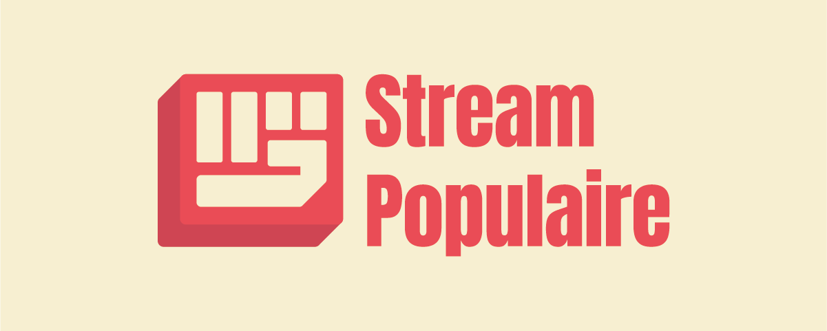 La bannière du Stream Populaire